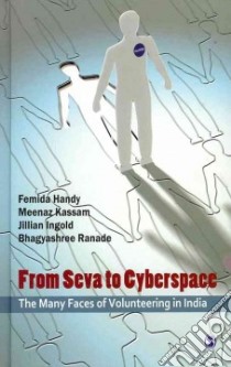 From Seva to Cyberspace libro in lingua di Handy Femida, Kassam Meenaz, Ingold Sharjah Jillian, Ranade Bhagyashree
