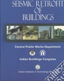 Handbook on Seismic Retrofit of Buildings libro in lingua di Chakrabarti Amarnath, Menon Devdus, Sengupta Amlan K.