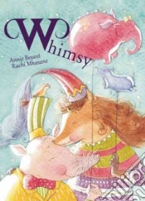 Whimsy libro in lingua di Besant Annie Wood, Mhasane Ruchi (ILT)