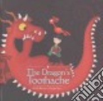 The Dragon's Toothache libro in lingua di Besant Annie Wood, Sen Rayika (ILT)