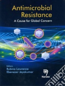 Antimicrobial Resistance libro in lingua di Lawrence Rubina (EDT), Jeyakumar Ebenezer (EDT), Thomas George (EDT)