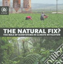The Natural Fix? libro in lingua di Trumper Kate, Bertzky Monika, Dickson Barney, Van Der Heijden Geertje, Jenkins Martin