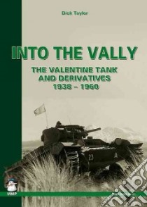 Into the Vally libro in lingua di Taylor Dick