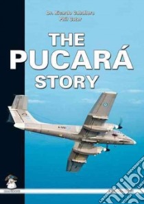 The Pucara Story libro in lingua di Caballero Ricardo Dr., Cater Phil