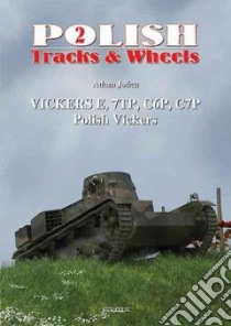 Polish Tracks & Wheels 2 libro in lingua di Jonca Adam