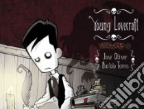 Young Lovecraft 2 libro in lingua di Oliver Jose, Torres Bartolo (ILT)