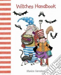 Witches Handbook libro in lingua di Carretero Monica