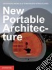 New Portable Architecture libro in lingua di Corkett Tom