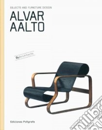 Alvar Aalto libro in lingua di Aalto Alvar, De Muga Patricia (EDT), Dachs Sandra, Hintze Laura Garcia, Lahti Markku (INT)