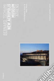 Bernard Tschumi libro in lingua di Mauss Peter (PHT), Daniilidis Nikos (PHT), Richters Christian (PHT)