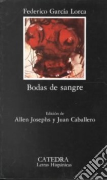 Bodas de sangre libro in lingua di García Lorca Federico