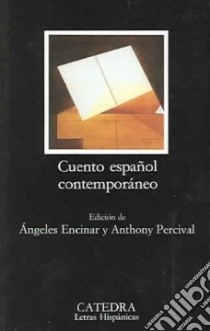 Cuento Espanol Contemporaneo libro in lingua di AA.VV.