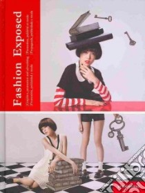 Fashion Exposed libro in lingua di Not Available (NA)