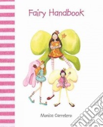 Fairy Handbook libro in lingua di Carretero Monica