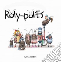 Roly-polies libro in lingua di Carretero Monica, Brokenbrow Jon (TRN)