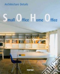 Small Office Home Office / Trabajar en Casa Virvir en la Oficina libro in lingua di Vidiella Alex Sanchez (EDT), Brugal Marina Batlle