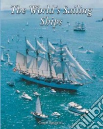 The World's Sailing Ships libro in lingua di Busquets Camil