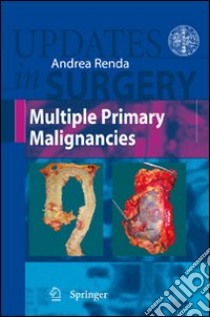 Multiple Primary Malignancies libro in lingua di Renda Andrea (EDT)