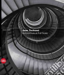 Jean Tschumi libro in lingua di Gubler Jacques (EDT)