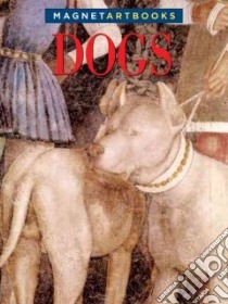 Dogs libro in lingua di McRae Books (COR)