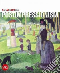 Post-Impressionism libro in lingua di Gualdoni Flaminio