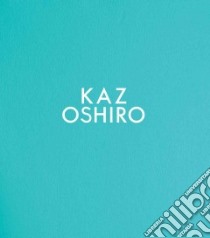 Kaz Oshiro libro in lingua di Oshiro Kaz (CON), Duncan Michael, Schad Ed