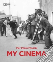 Pier Paolo Pasolini libro in lingua di Pasolini Pier Paolo, Ferretti Dante (FRW), Pennoni Angelo, Novi Angelo