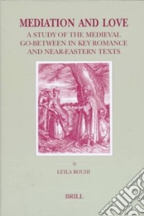 Mediation and Love libro in lingua di Rouhi Leyla
