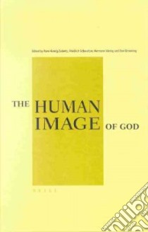 The Human Image of God libro in lingua di Ziebertz Hans-Georg (EDT), Schweitzer Friedrich (EDT), Haring Hermann (EDT), Browning Don (EDT)