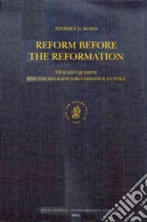 Reform Before the Reformation libro in lingua di Bowd Stephen David