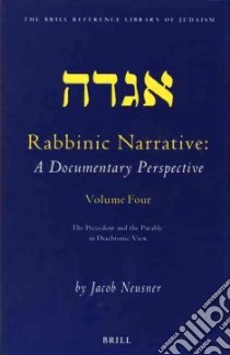 Rabbinic Narrative libro in lingua di Neusner Jacob