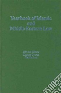 Yearbook of Islamic And Middle Eastern Law libro in lingua di Cotran Eugene (EDT), Lau Martin Ph.D. (EDT)