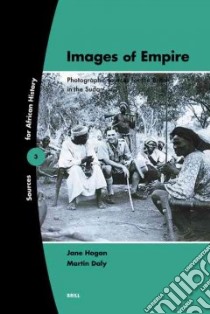 Images of Empire libro in lingua di Daly M. W., Hogan Jane R.
