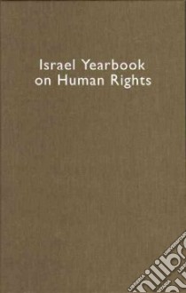 Israel Yearbook on Human Rights, 2005 libro in lingua di Dinstein Yoram (EDT), Domb Fania (EDT)