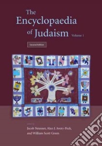The Encyclopaedia of Judaism libro in lingua di Neusner Jacob (EDT), Avery-Peck Alan J. (EDT), Green William Scott (EDT)