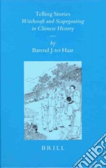 Telling Stories libro in lingua di Haar Barend J. Ter