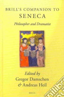 Brill's Companion to Seneca libro in lingua di Damschen Gregor (EDT), Waida Mario (CON)