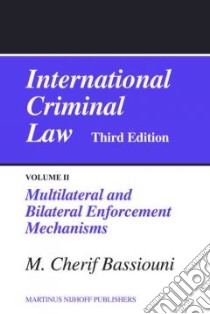 International Criminal Law libro in lingua di Bassiouni M. Cherif (EDT)