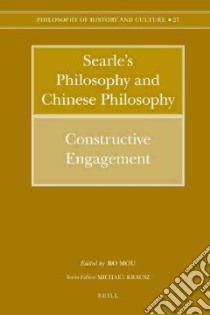 Searle's Philosophy and Chinese Philosophy libro in lingua di Mou Bo (EDT)