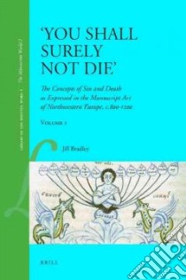 You Shall surely not Die libro in lingua di Bradley J.
