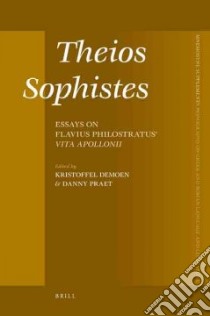 Theios Sophistes libro in lingua di Demoen Kristoffel (EDT), Praet Danny (EDT)