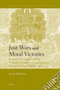 Just Wars and Moral Victories libro in lingua di Whetham David
