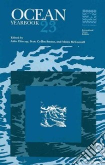 Ocean Yearbook 23 libro in lingua di Chircop Aldo (EDT), Coffen-smout Scott (EDT), McConnell Moira (EDT)