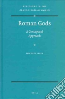 Roman Gods libro in lingua di Lipka Michael