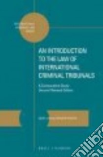 An Introduction to the Law of International Criminal Tribunals libro in lingua di Knoops Geert-Jan Alexander