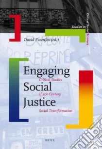 Engaging Social Justice libro in lingua di Fasenfest David (EDT)