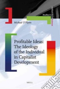 Profitable Ideas libro in lingua di O'Flynn Michael