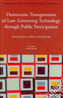 Democratic Transgressions of Law libro in lingua di Bora Alfons (EDT), Hausendorf Heiko (EDT)