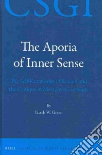 The Aporia of Inner Sense libro in lingua di Green Garth W.