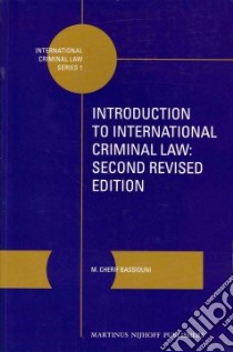 Introduction to International Criminal Law libro in lingua di Bassiouni M. Cherif (EDT)